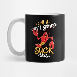 Cajun Food Lover Crawfish Boil - Suck Itself Mug